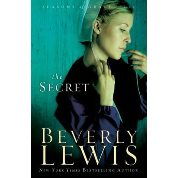 Pre-Owned The Secret (Seasons of Grace, Book 1) (Hardcover) 076420680X 9780764206801