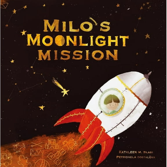 Milo's Moonlight Mission, (Hardcover)