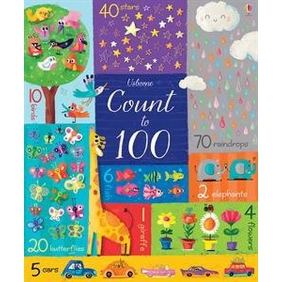 Pre-Owned Usborne Books Count to 100 (Hardcover) 0794537979 9780794537975