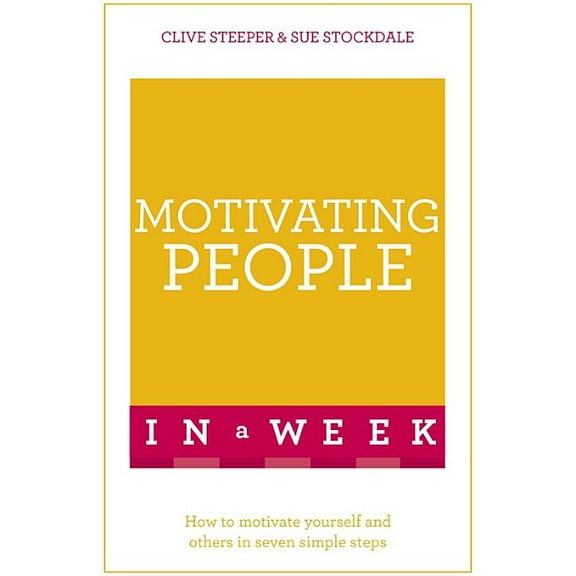 In a Week: Motivating People in a Week (Paperback)