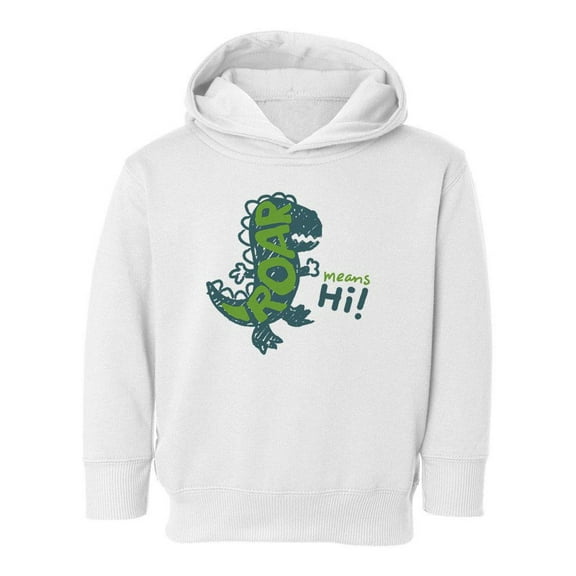 Roar Means Hi! Hoodie Toddler -Image by Shutterstock, 5 Toddler