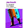 thumbnail image 1 of Le Voyageur sans Bagage suivi de Le Bal des Voleurs (Collection Folio) (French Edition), 1 of 1