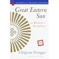 thumbnail image 2 of Great Eastern Sun : la Sagesse de Shambhala (Shambhala Éditions Dragon, 2 of 3