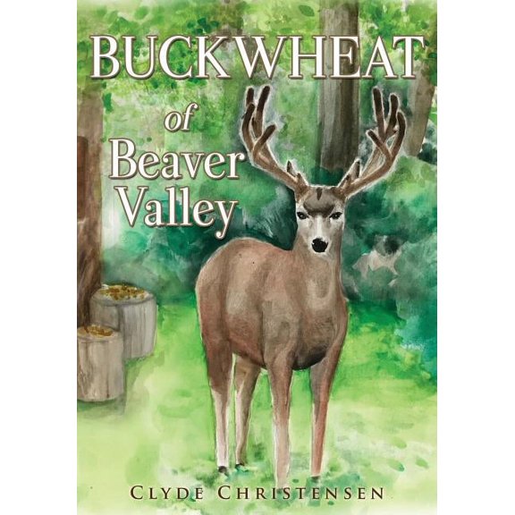 Buckwheat Of Beaver Valley, (Paperback)