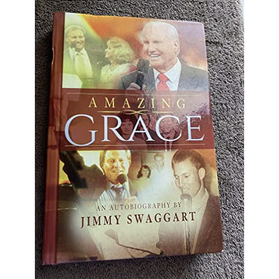 Pre-Owned AMAZING GRACE (An Autobiography by Jimmy Swaggart) Paperback