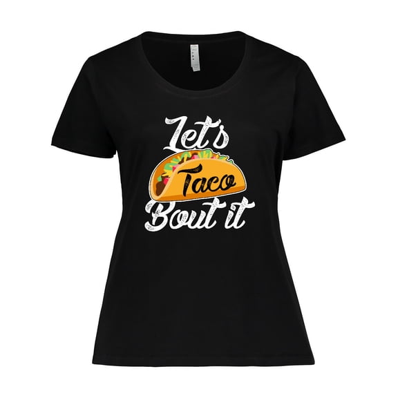 Inktastic Lets Taco Bout It Women's Plus Size T-Shirt