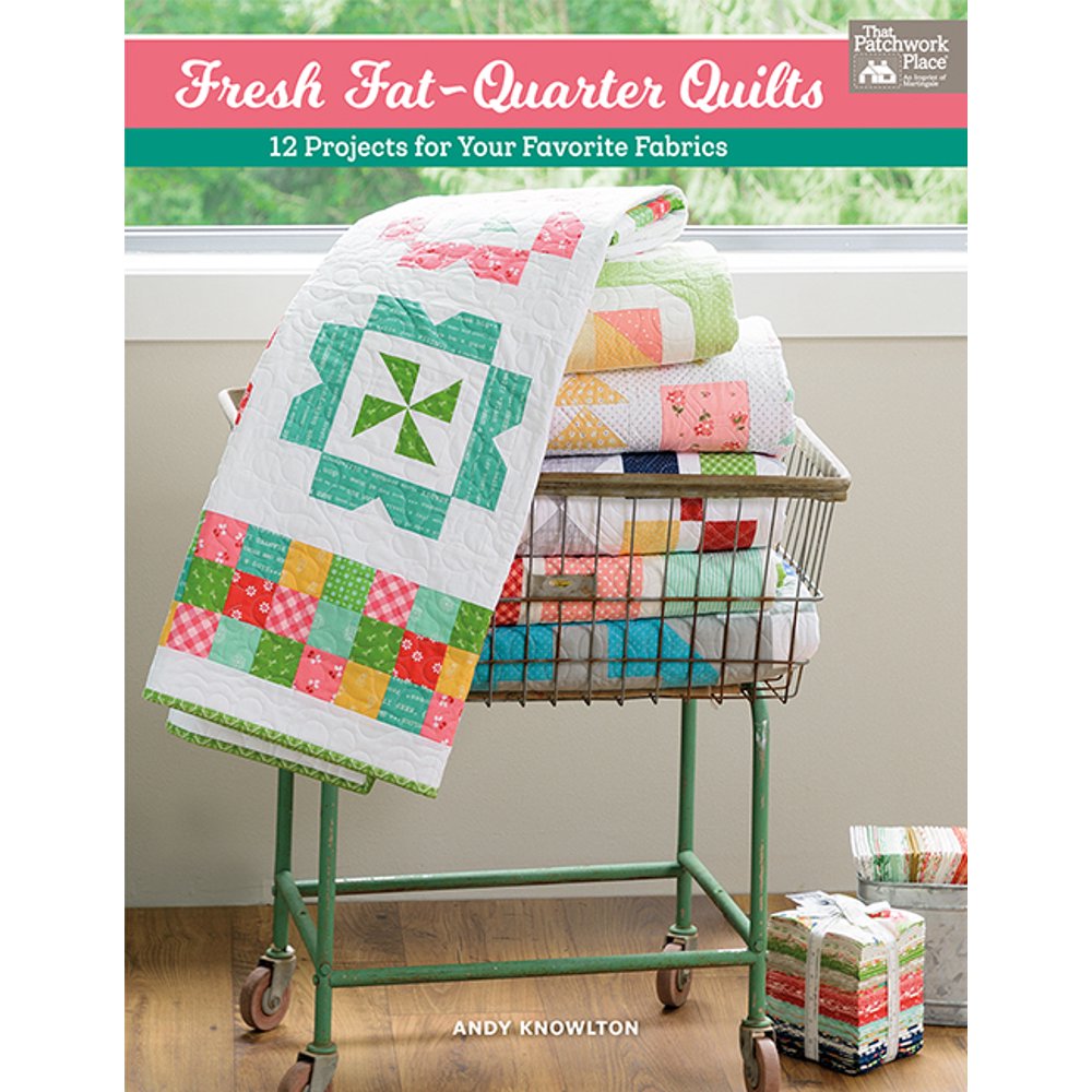 fresh-fat-quarter-quilts-12-projects-for-your-favorite-fabrics-paperback-walmart