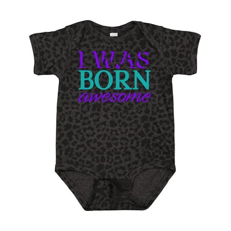 

Inktastic I Was Born Awesome Gift Baby Boy or Baby Girl Bodysuit