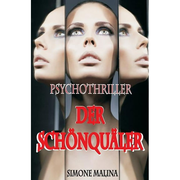 Der Schönquäler (Paperback)