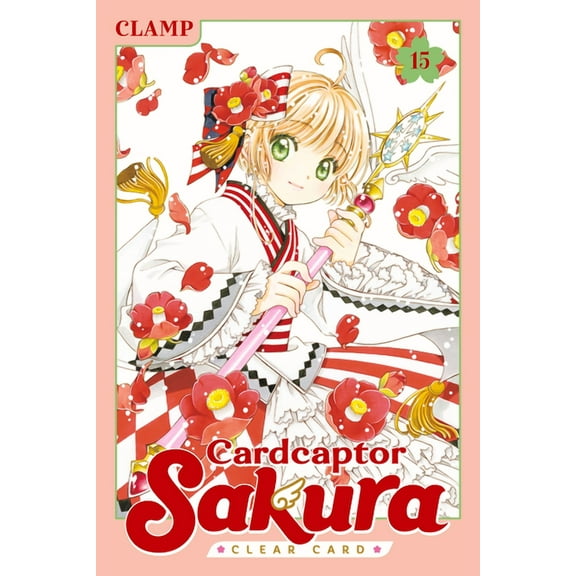 Cardcaptor Sakura: Clear Card Cardcaptor Sakura: Clear Card 15, (Paperback)