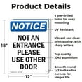 thumbnail image 2 of (2 Pack) Not An Entrance Use Front Door OSHA Notice Sign 12 Inch X 18 Inch Indoor / Outdoor Rust-Free Aluminum Metal Signs for Workplace, Workshop, and Construction Site, Made in the USA, 2 of 8
