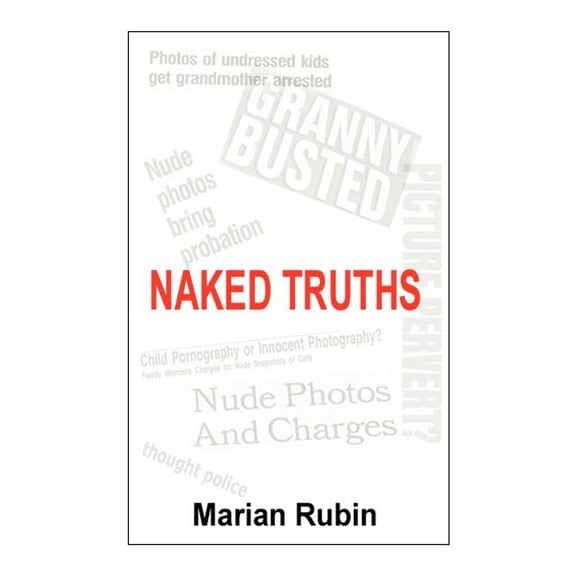 Naked Truths, (Paperback)