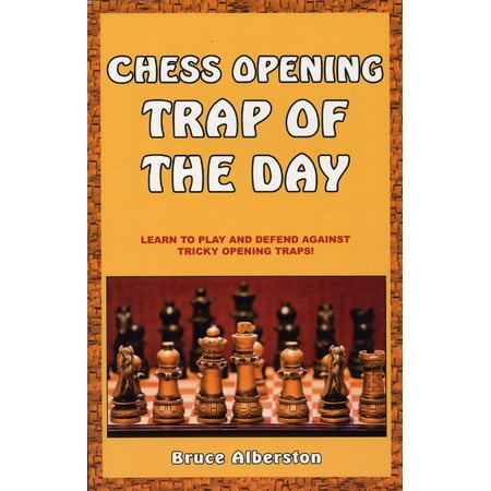 Chess Opening Trap of the Day - eBook (Best Chess Opening Traps)