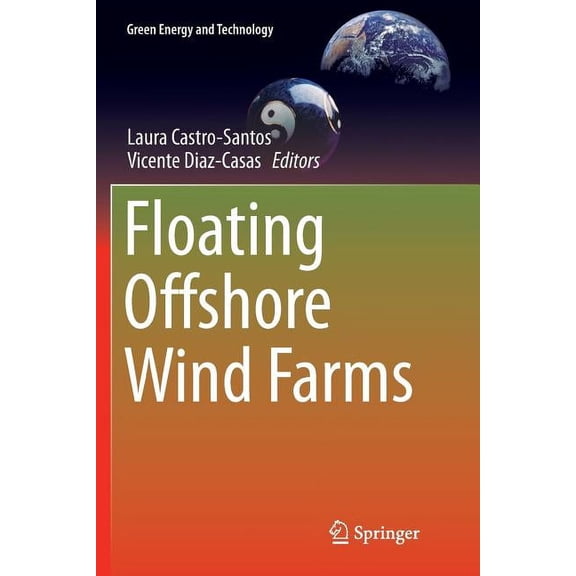 Green Energy and Technology Floating Offshore Wind Farms, (Paperback)