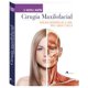 thumbnail image 1 of Cirugía Maxilofacial. Patología quirúrgica de la cara, boca, cabeza y cuello, 1 of 2