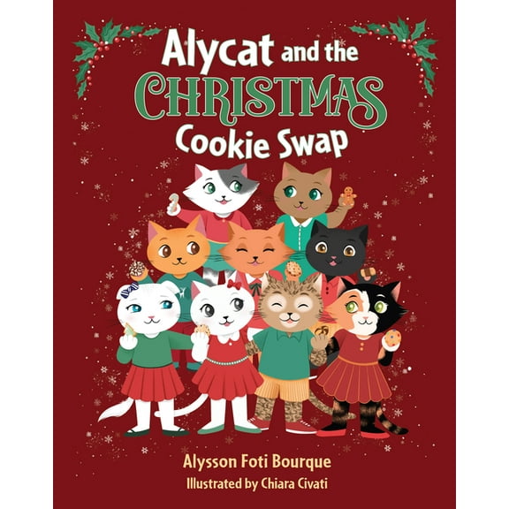 The Alycat Alycat and the Christmas Cookie Swap, (Hardcover)