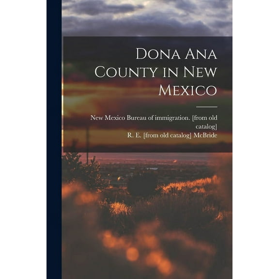 Dona Ana County in New Mexico