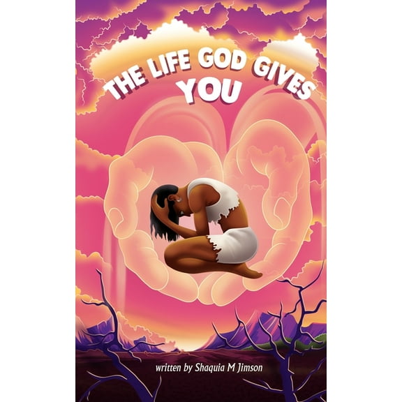The Life God Gives You (Paperback)