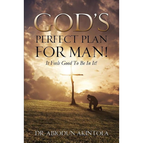 God's Perfect Plan for Man!, (Paperback)