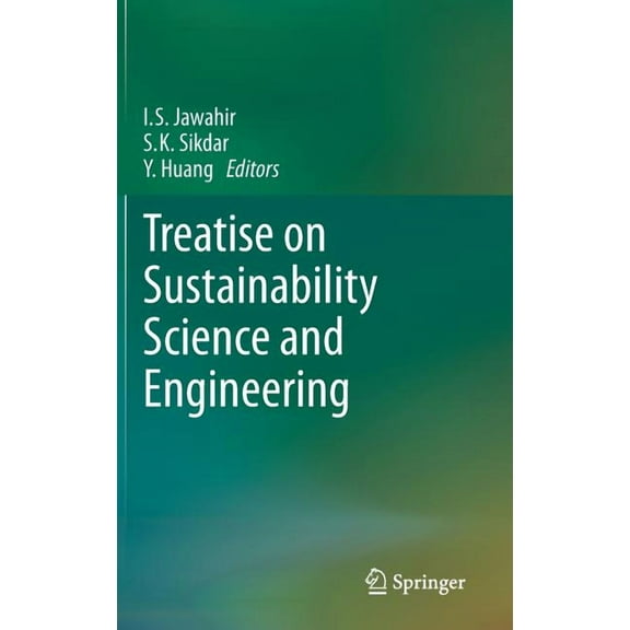 Treatise on Sustainability Science and Engineering, (Hardcover)