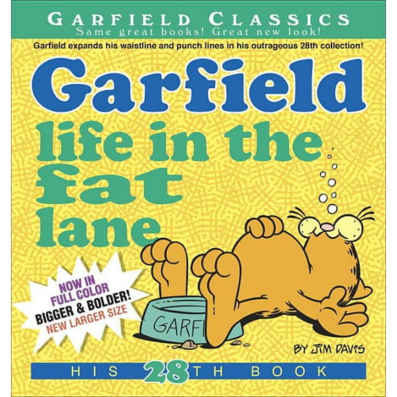 Garfield: Garfield Life in the Fat Lane : His 28th Book (Series #28) (Paperback)