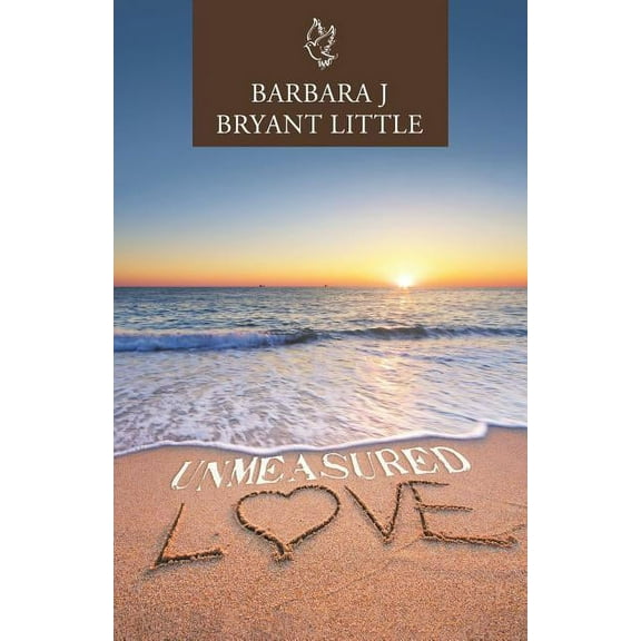 Unmeasured Love (Paperback)