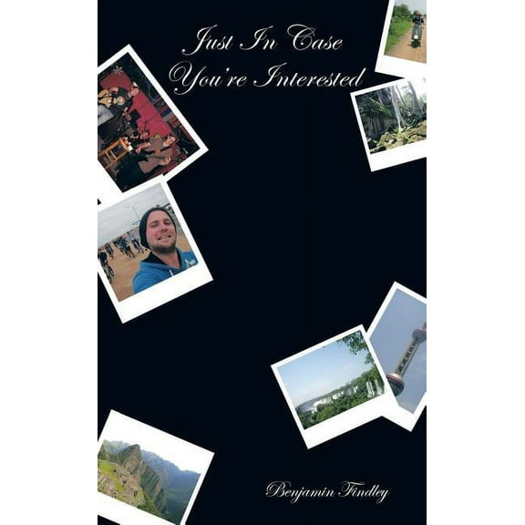 Just in Case You're Interested, (Hardcover)