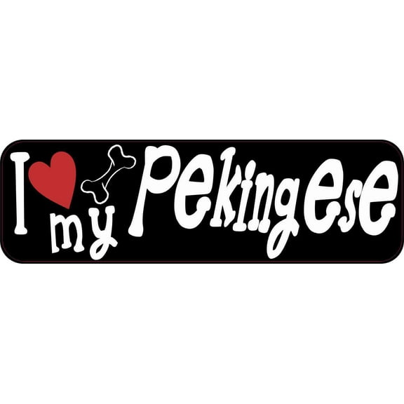 10in x 3in I Love My Pekingese Bumper Sticker Vinyl Truck Window Decal