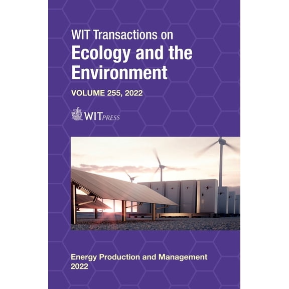 Energy Production and Management in the 21st Century V (Hardcover)