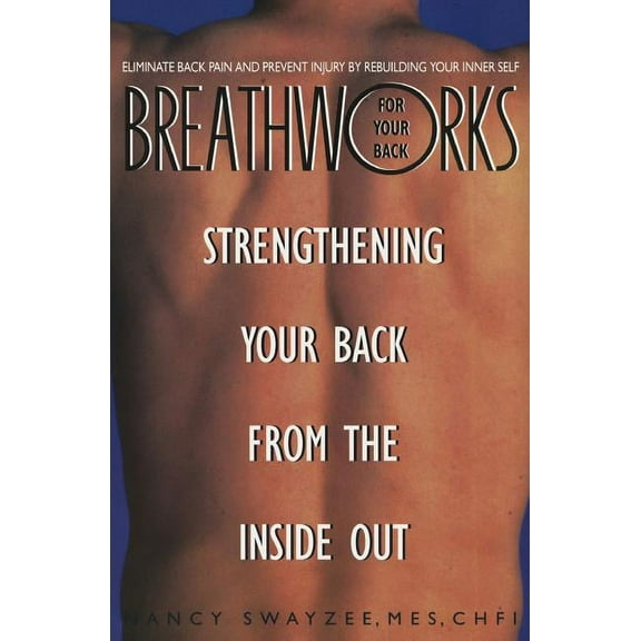 Breathworks for Your Bac, (Paperback)