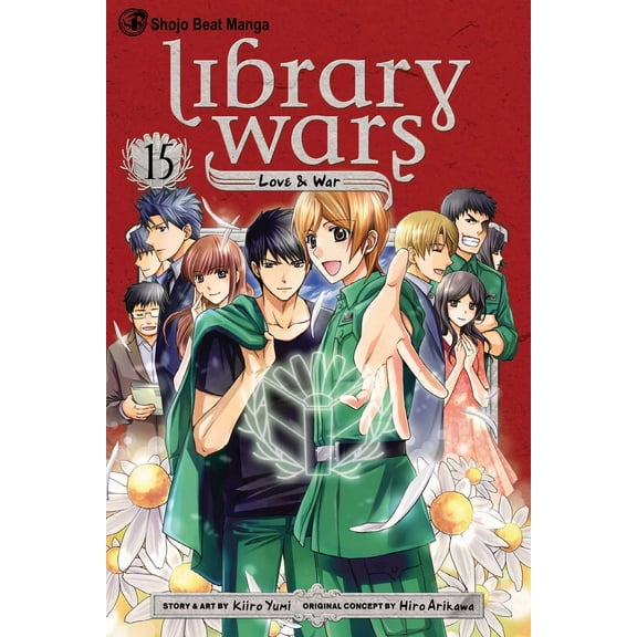 Library Wars: Love & War: Library Wars: Love & War, Vol. 15 (Series #15) (Paperback)