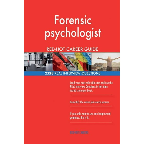 Forensic psychologist job interview questions