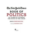 thumbnail image 6 of The New York Times Book of Politics (Other), 6 of 8
