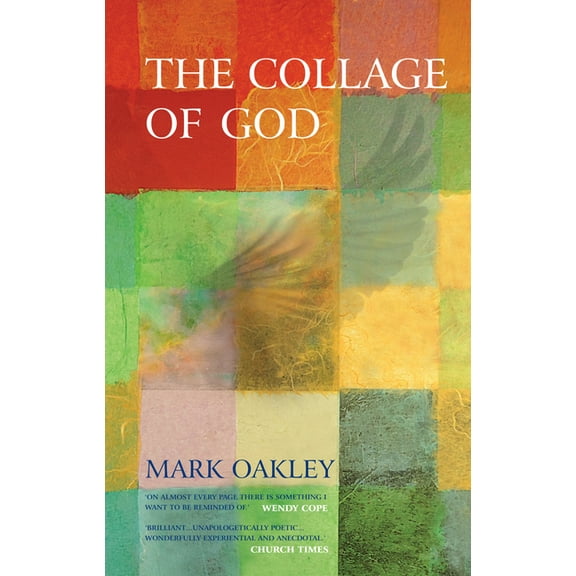 The Collage of God, (Paperback)