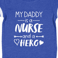 thumbnail image 4 of Inktastic My Daddy is a Nurse and a Hero Boys or Girls Baby Bodysuit, 4 of 5