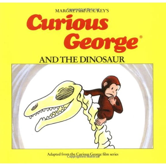 Pre-Owned Curious George and the Dinosaur (Library Binding) 039551942X 9780395519424