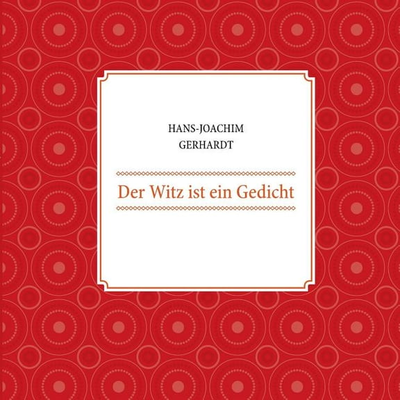 Der Witz ist ein Gedicht, (Paperback)