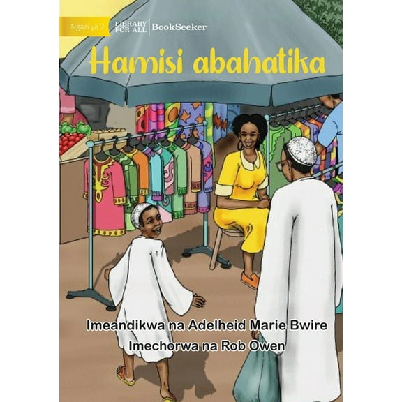 Hamisi's Lucky Day - Hamisi abahatika, (Paperback)