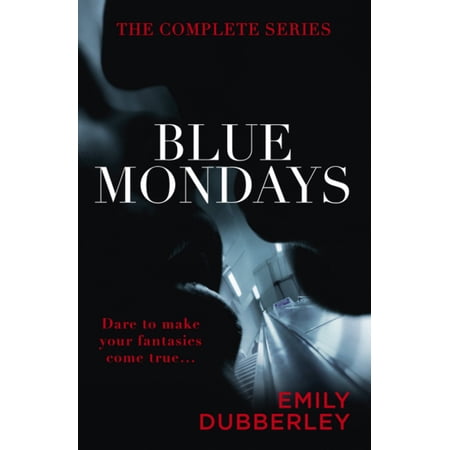 Blue Mondays Full Book