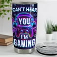 thumbnail image 4 of Gaming Cup Tumbler 20oz Can''t Hear You Stainless Steel Insulated Tumblers Coffee Travel Mug Cup Video Game Gifts for Men Women Boyfriend Teen Husband Gamers Gift for Birthday Christmas, 4 of 6