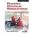thumbnail image 1 of Pequeñas Centrales Hidroeléctricas Ediciones De La U 9789587923223, 1 of 2