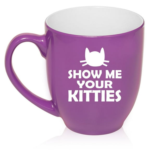 16 oz Large Bistro Mug Ceramic Coffee Tea Glass Cup Show Me Your Kitties Funny Cat (Purple)