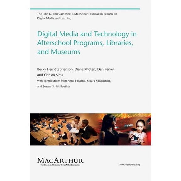 Pre-Owned Digital Media and Technology in Afterschool Programs, Libraries, Museums (Paperback 9780262515764) by Becky Herr Stephenson, Diana Rhoten, Dan Perkel