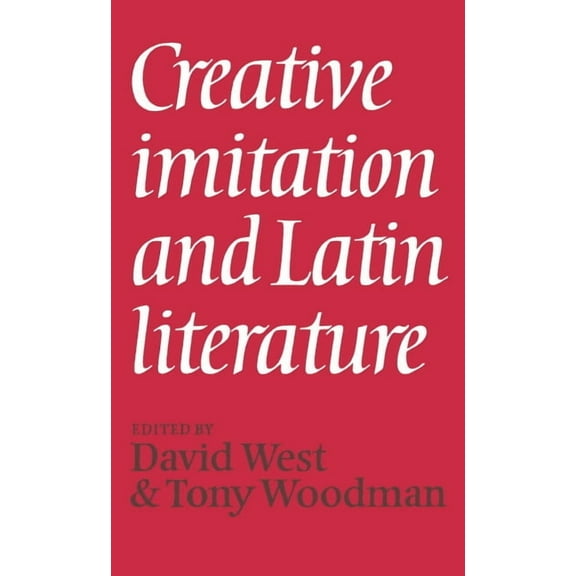 Creative Imitation Latin Liter, (Hardcover)