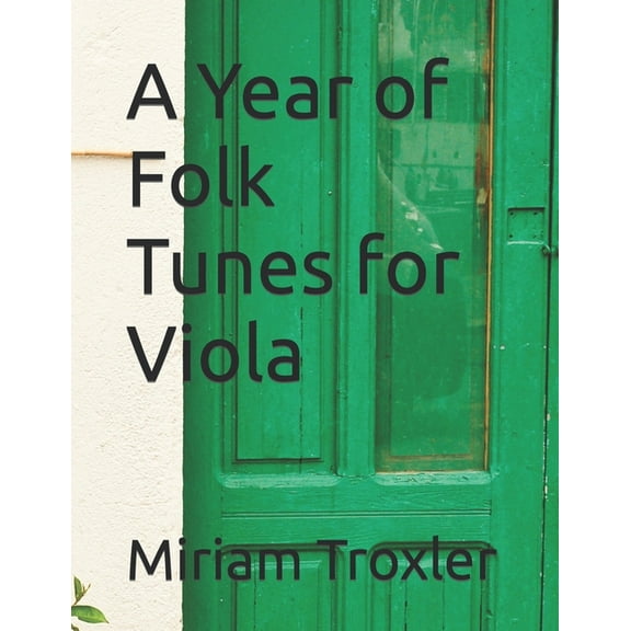 A Year of Folk Tunes for Viola
