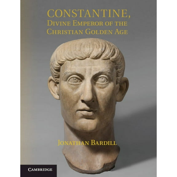 Constantine, Divine Emperor of the Christian Golden Age, (Paperback)