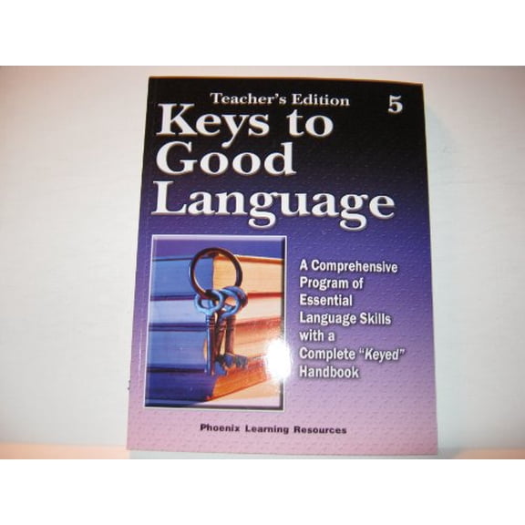 Pre-Owned Keys to Good Language : Teacher's Edition (Keys to Good Language : Level 5) (Paperback) 0791511731 9780791511732