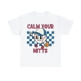 thumbnail image 2 of Retro Calm Your Mitts Baseball Shirt Women's Vintage Unisex Graphic Tee White Large, 2 of 5