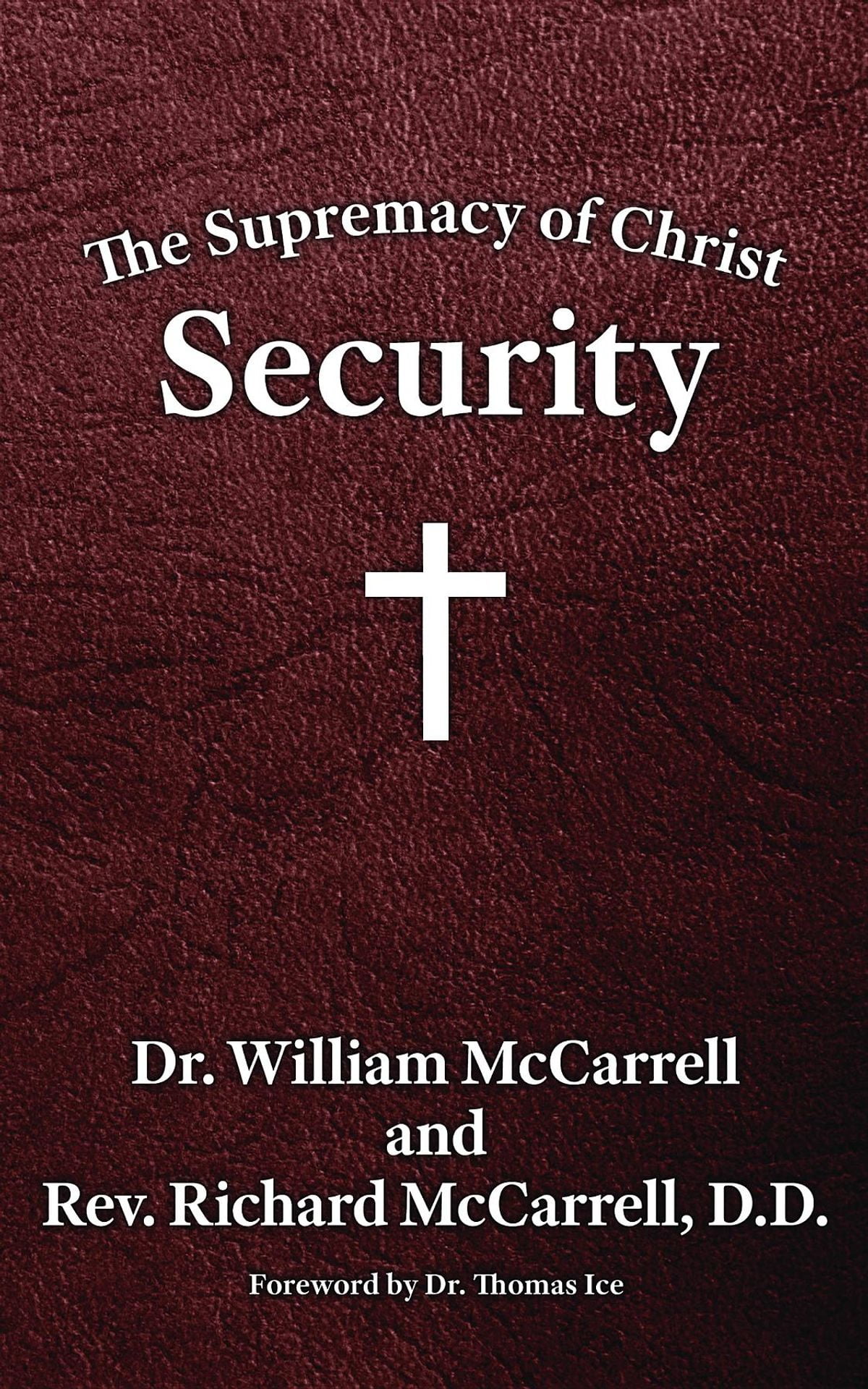 The Supremacy Of Christ - EBook - Walmart.com - Walmart.com