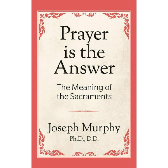 Prayer Is the Answer, (Paperback)